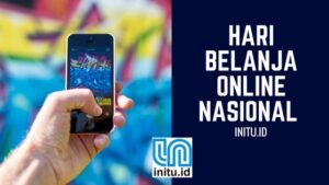 Sejarah Hari Belanja Online Nasional (Harbolnas) 12 Desember